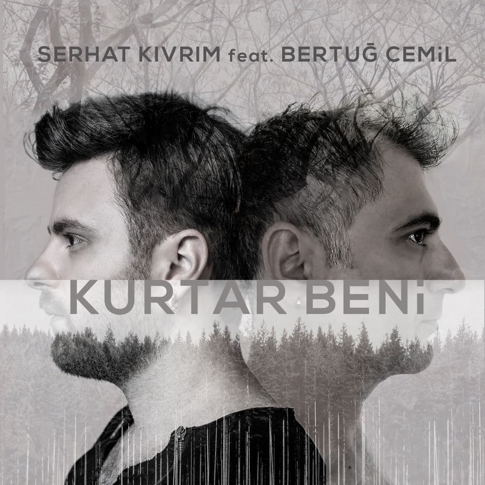 Kurtar Beni ( Feat. Bertuğ Cemil )