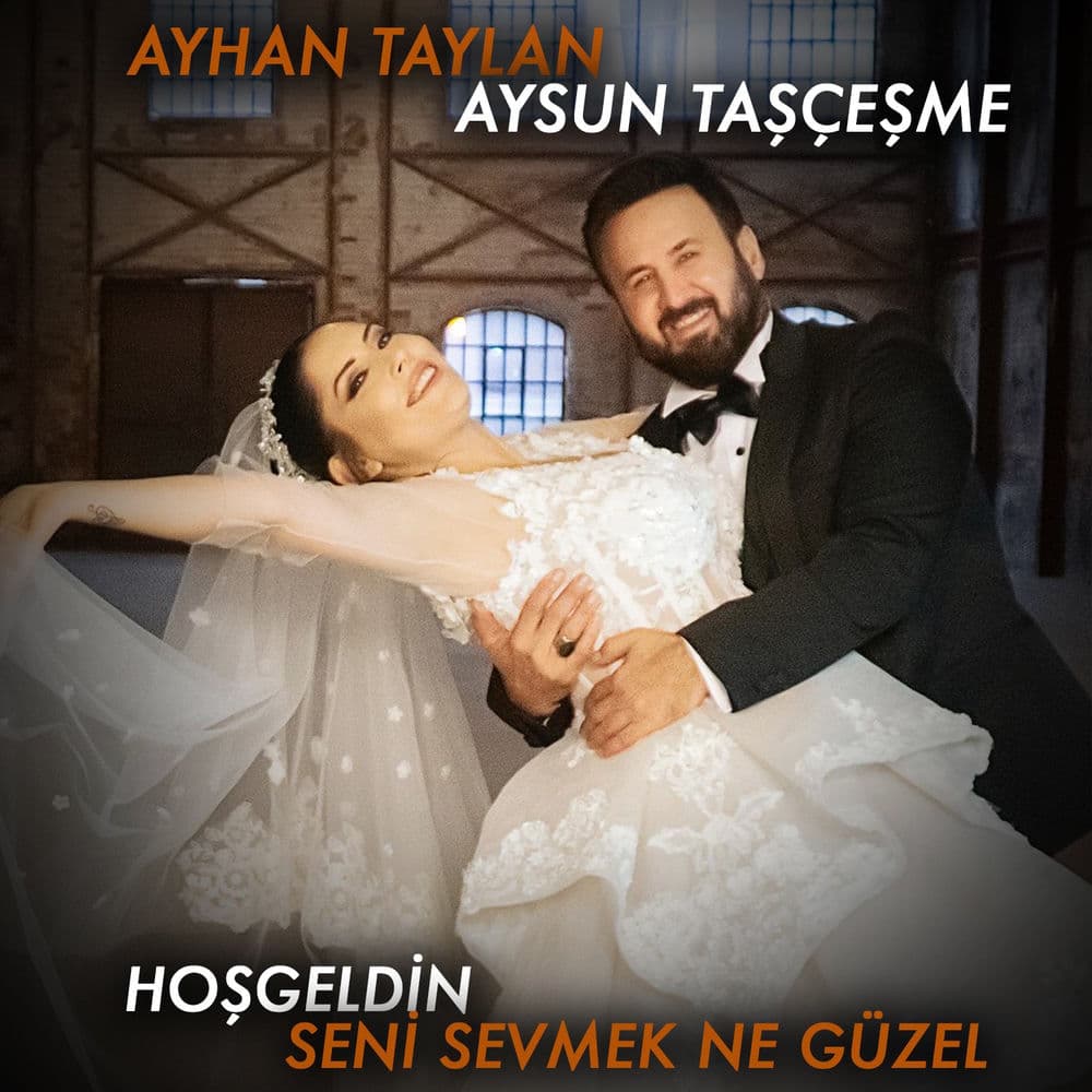 Hoş geldin Seni Sevmek Ne Güzel (ft. Aysun Taşçeşme)