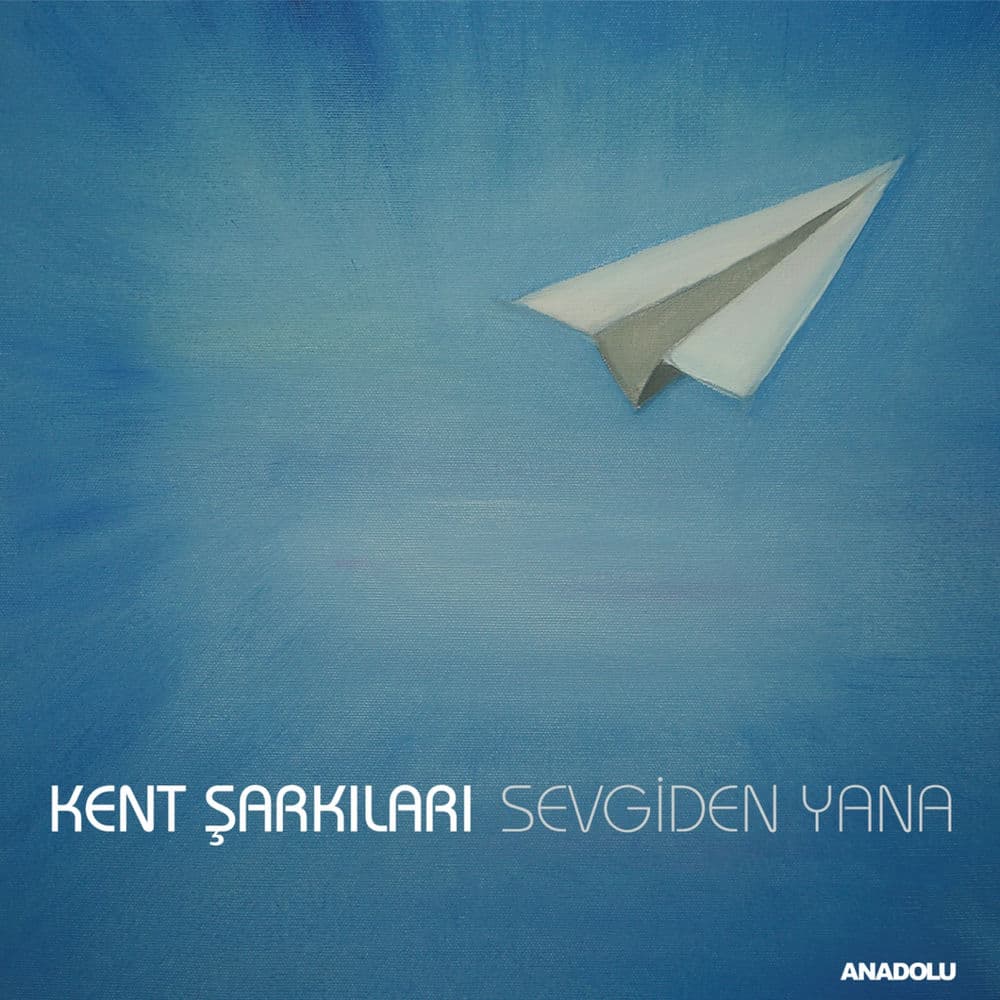 Kent Şarkıları