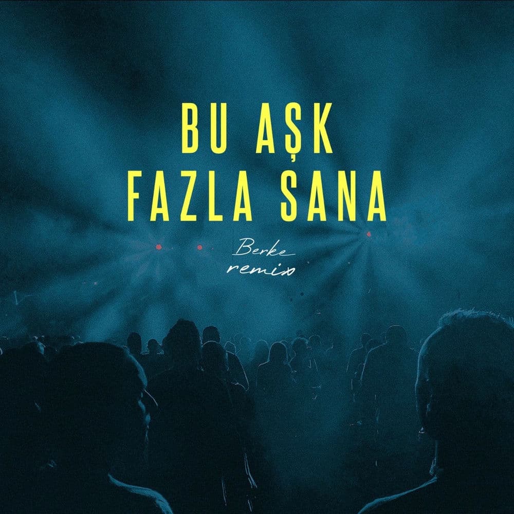 Bu Aşk Fazla Sana