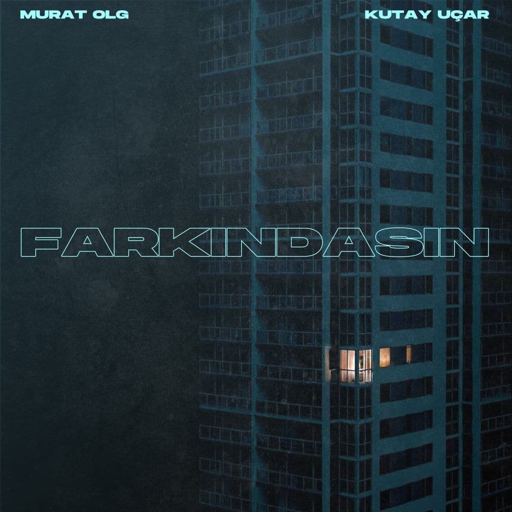 Farkındasın
