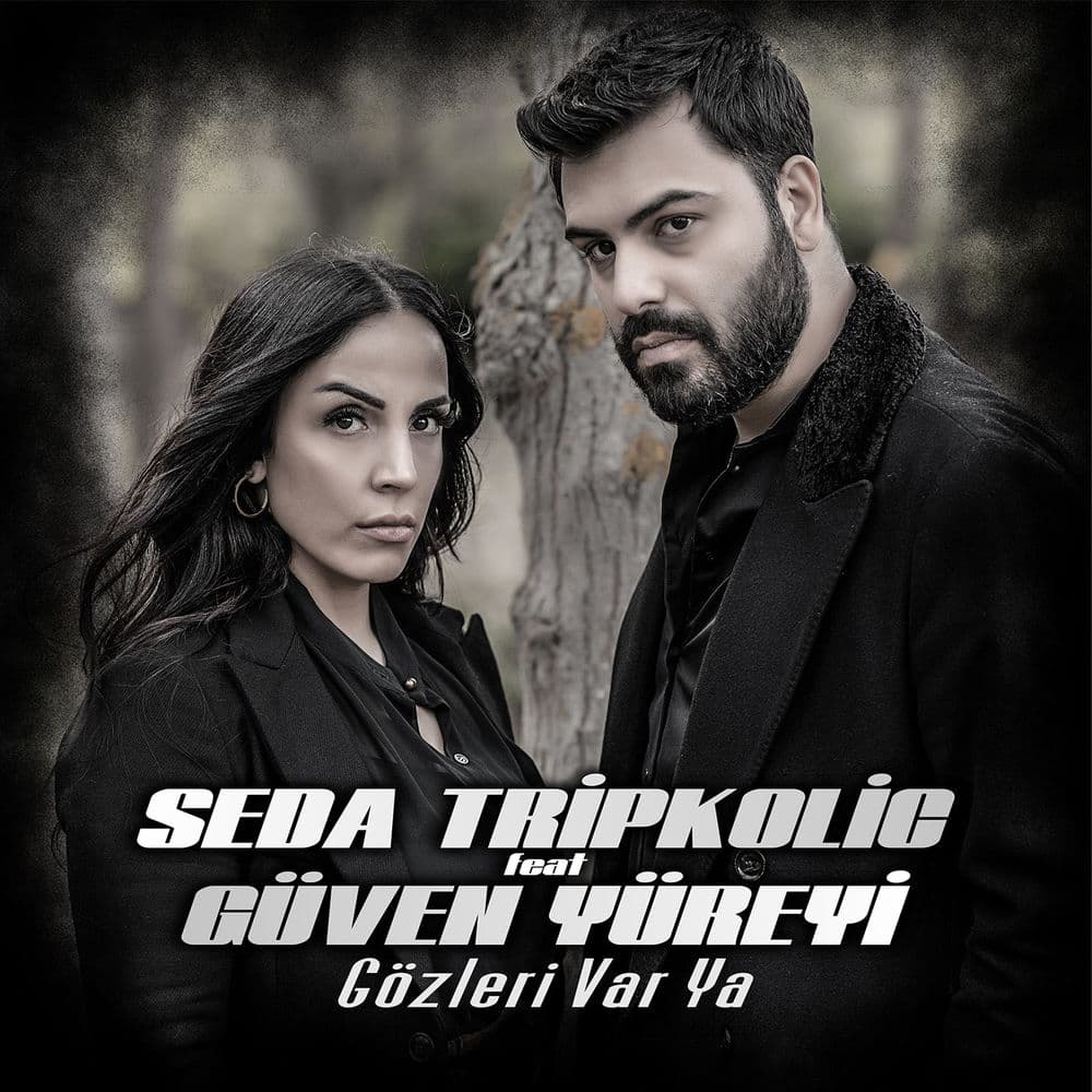 Gözleri Var Ya (ft. Güven Yüreyi)
