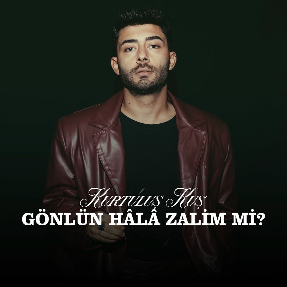 Gönlün Hâlâ Zalim Mi?