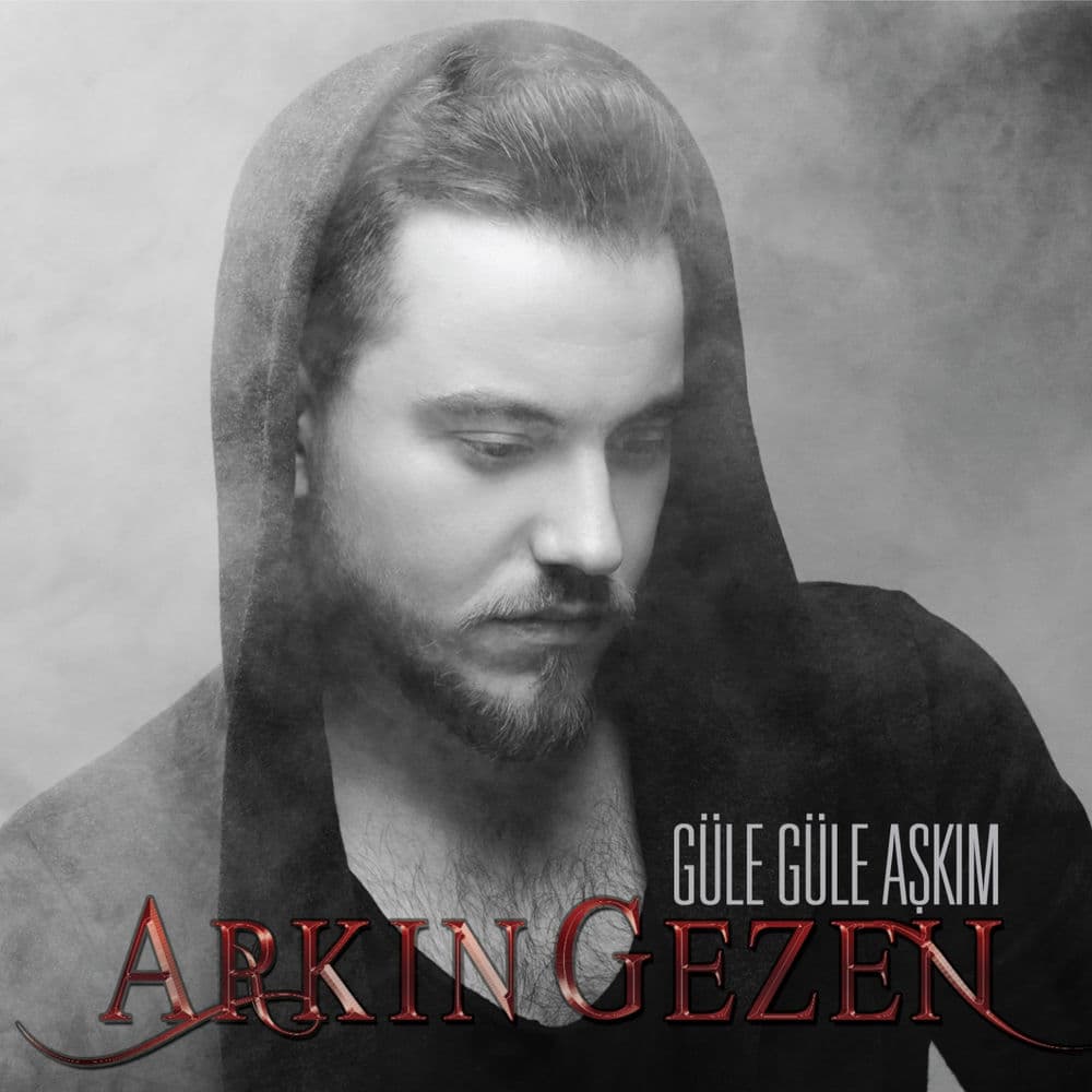 Güle Güle Aşkım