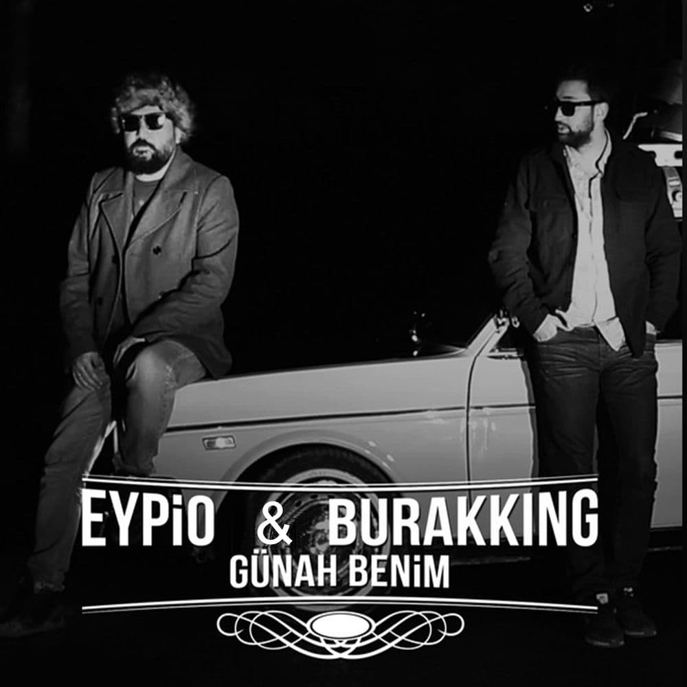 Günah Benim (ft. Burak King)