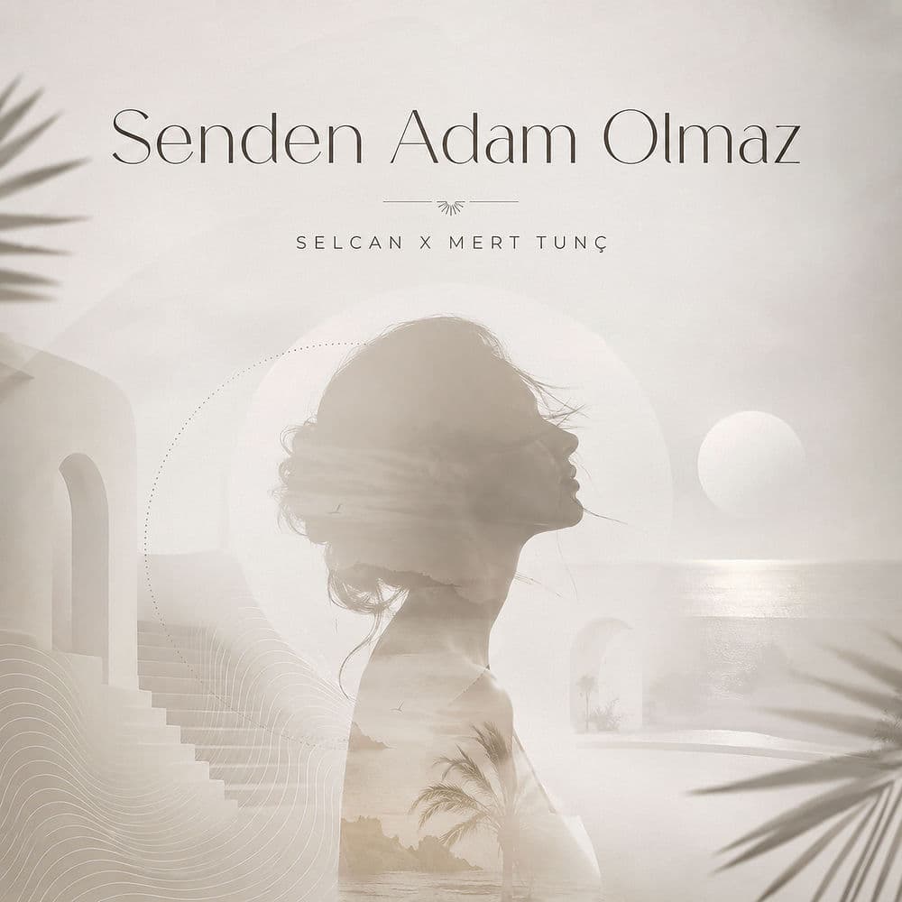 Senden Adam Olmaz