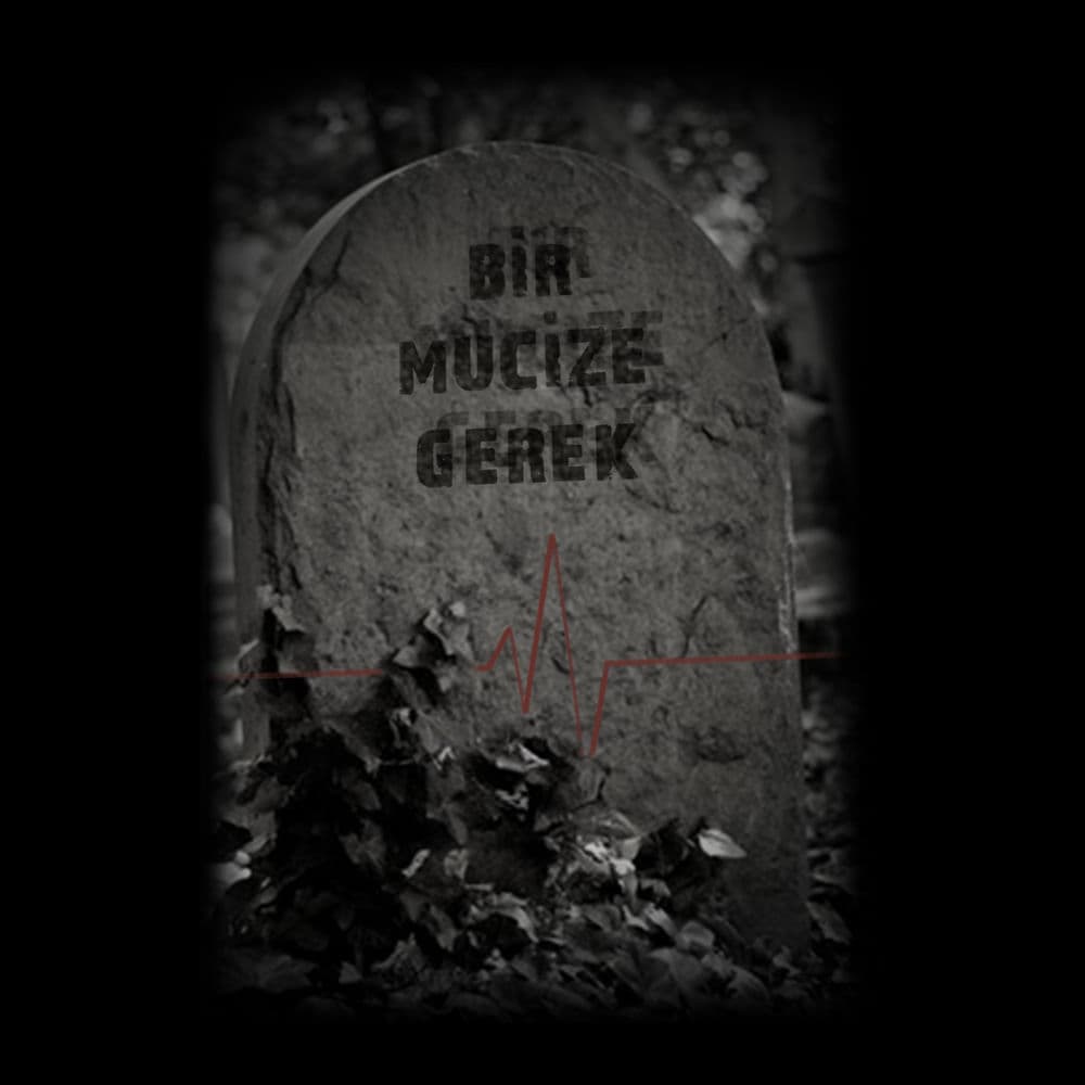 Bi’ Mucize Gerek